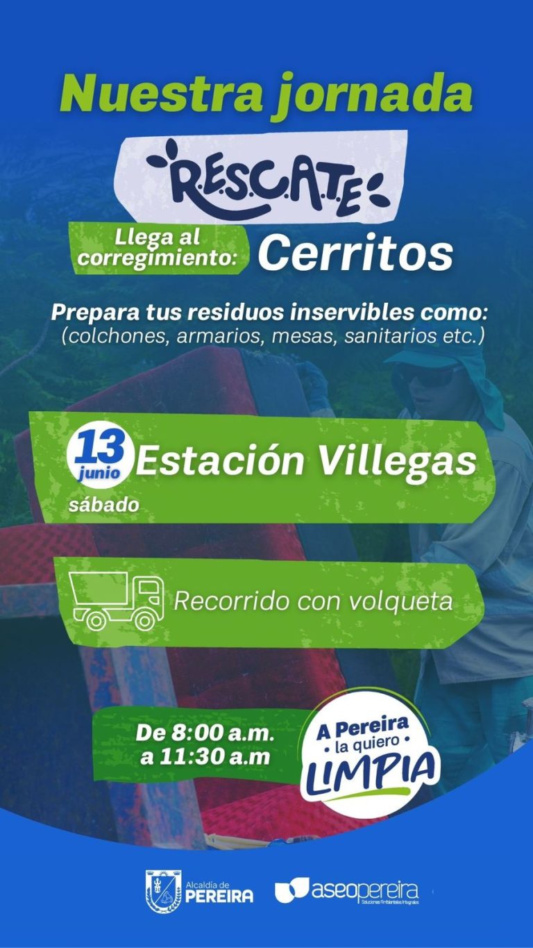 CORREGIMIENTO CERRITOS – ESTACIÓN VILLEGAS (SÁBADO 13 DE JUNIO)